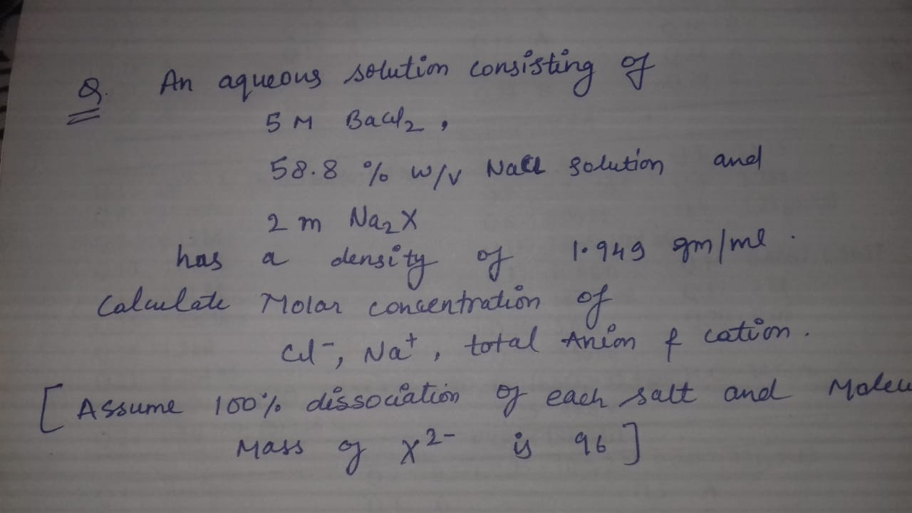 Question image for An aq solution consist of 5M Bacl2 58.8%w/v Mack